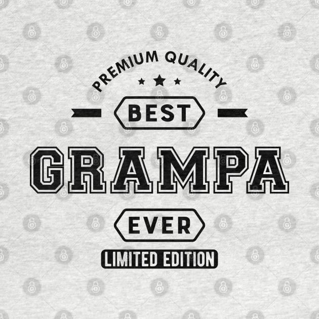 Grampa - Best grampa ever by KC Happy Shop